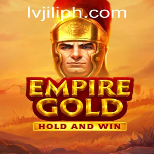 EmpireGold: A Strategic Journey into the Realm of LV JILI